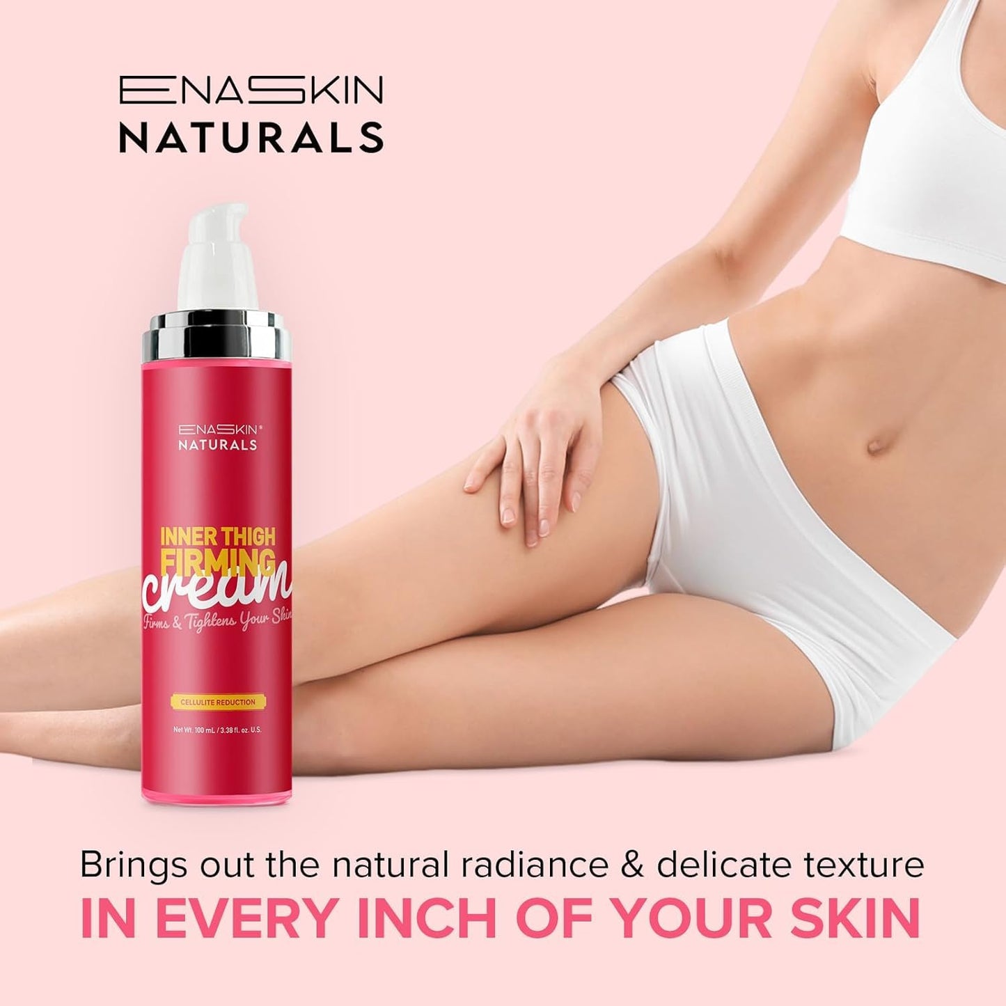 Enaskin Naturals Cellulite Remover for Legs & Anti Cellulite Cream - Skin Firming and Tightening Lotion for Inner Thigh ,Booty, Stomach & Belly, Body Firming Cream for Loose Skin, 100 ML