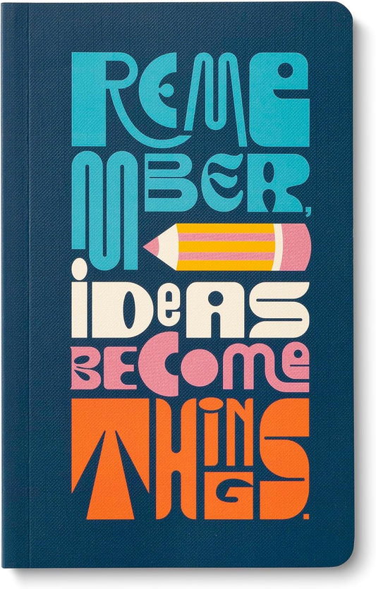 Compendium Softcover Journal – Remember, Ideas Become Things. – A Write Now Journal with 128 Lined Pages, 5″W x 8″H